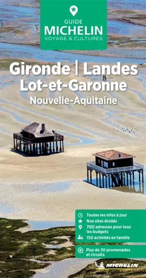 Gironde, Landes, Lot-et-Garonne : Nouvelle-Aquitaine