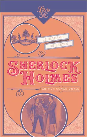 Sherlock Holmes. Le diadème de béryls