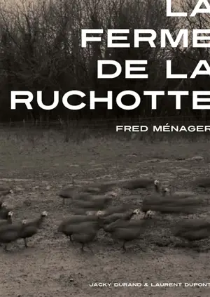 La ferme de la Ruchotte