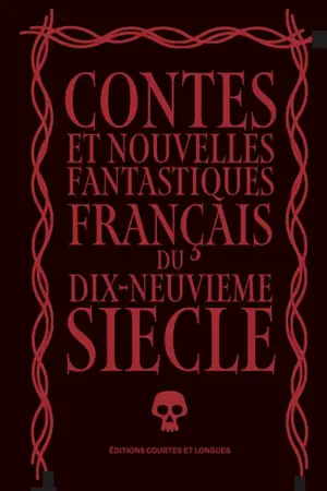 Contes et nouvelles fantastiques français du dix-neuvième siècle