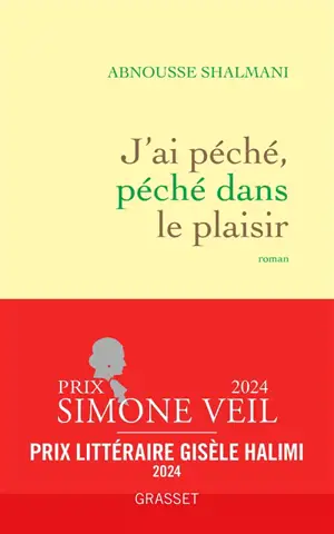 J'ai péché, péché dans le plaisir