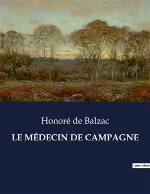 LE MEDECIN DE CAMPAGNE