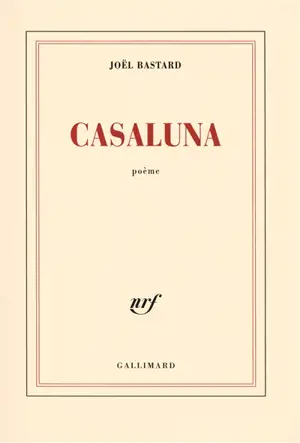 Casaluna : poème