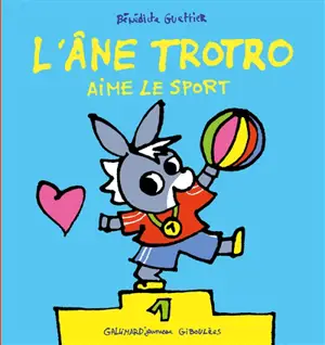 L'âne Trotro. Vol. 43. L'âne Trotro aime le sport