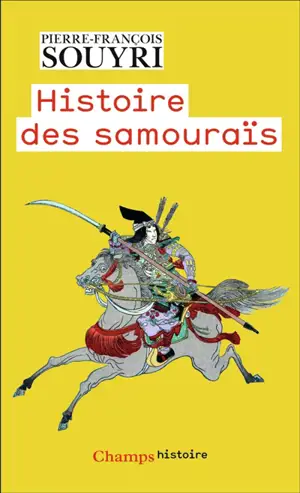 Histoire des samouraïs : les guerriers dans la rizière