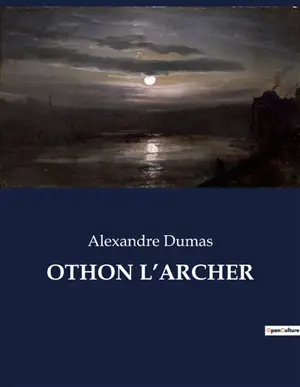 OTHON L’ARCHER