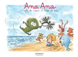 Ana Ana. Vol. 23. Le sable, les vagues et Touffe de poils