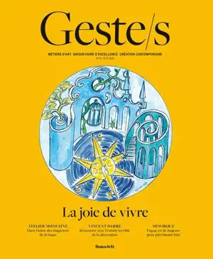 Geste.s, n° 10. La joie de vivre