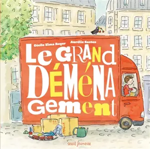 Le grand déménagement