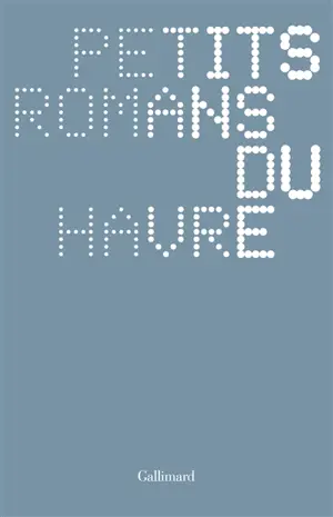 Petits romans du Havre