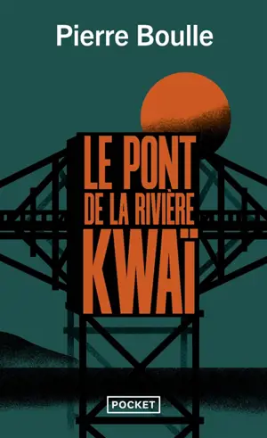 Le pont de la rivière Kwaï