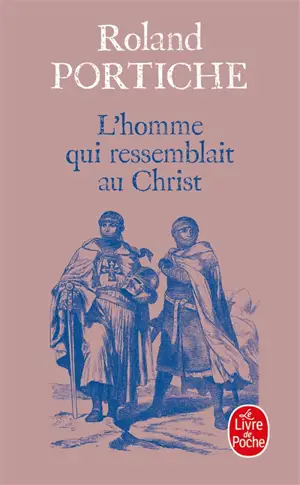 L'homme qui ressemblait au Christ