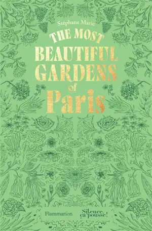 The most beautiful gardens of Paris
