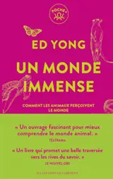 Un monde immense : comment les animaux perçoivent le monde
