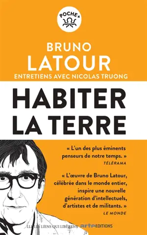 Habiter la Terre : entretiens avec Nicolas Truong
