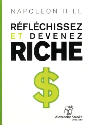 Réfléchissez et devenez riche
