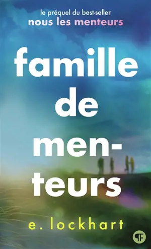 Famille de menteurs