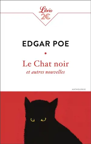 Le chat noir : et autres nouvelles : anthologie