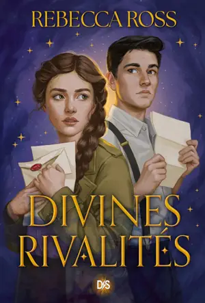 Lettres d'enchantement. Vol. 1. Divines réalités