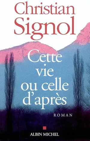 Cette vie ou celle d'après