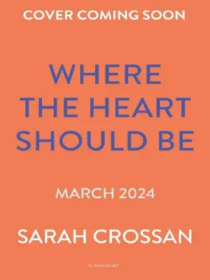 WHERE THE HEART SHOULD BE