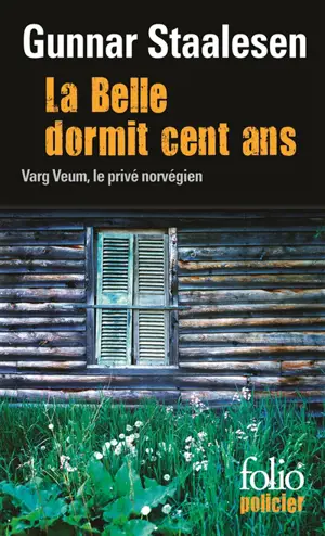 Une enquête de Varg Veum, le privé norvégien. Vol. 3. La belle dormit cent ans