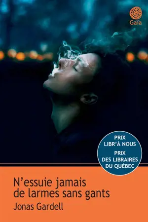 N'essuie jamais de larmes sans gants