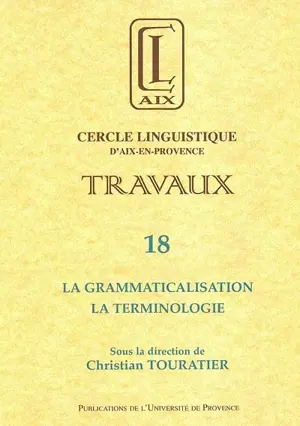 La grammaticalisation, la terminologie