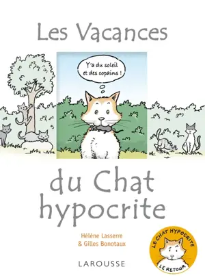 LES VACANCES DU CHAT HYPOCRITE 2 OP 10/17