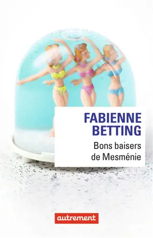 Bons baisers de Mesménie
