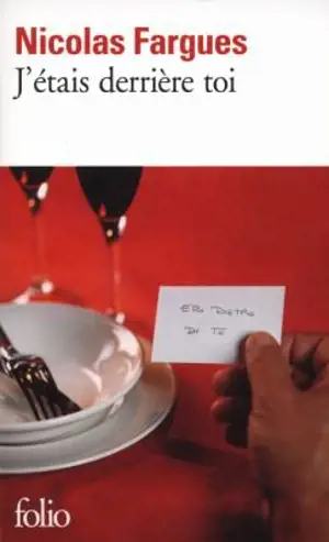 J'étais derrière toi