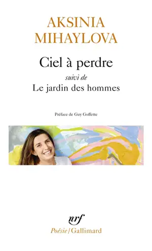 Ciel à perdre. Le jardin des hommes