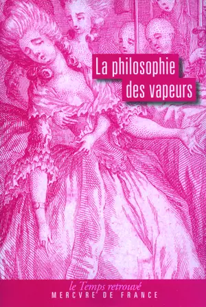 LA PHILOSOPHIE DES VAPEURS DE L'ABBE PAUMER ELLE