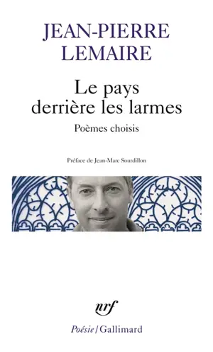 Le pays derrière les larmes : poèmes choisis