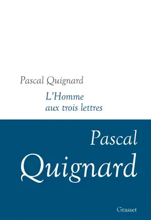 Dernier royaume. Vol. 11. L'homme aux trois lettres