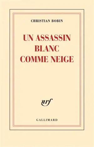 Un assassin blanc comme neige