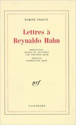 Lettres à Reynaldo Hahn
