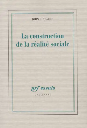 LA CONSTRUCTION DE LA REALITE SOCIALE