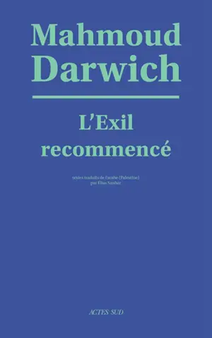 L'exil recommencé