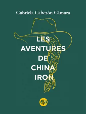 Les aventures de China Iron