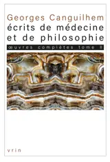 Oeuvres complètes. Vol. 2. Ecrits de médecine et de philosophie : les thèses