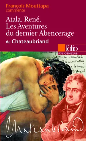 ATALA LES AVENTURES DU DERNIER ABENCERAGE -FOLIOTHEQUE-