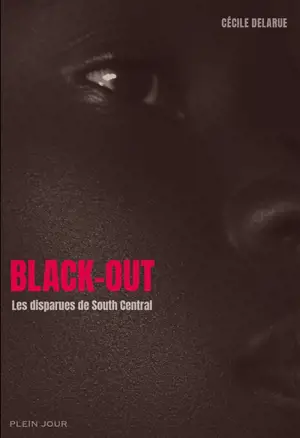 Black-out : les disparues de South Central