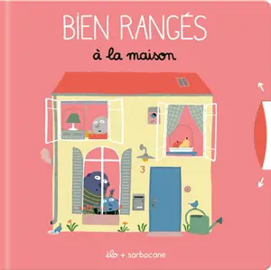 Bien rangés : à la maison