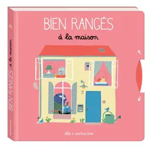 Bien rangés : à la maison