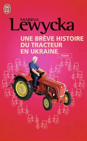 Une brève histoire du tracteur en Ukraine