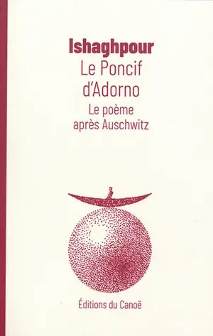 Le poncif d'Adorno : le poème après Auschwitz