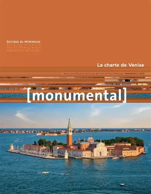 Monumental, n° 2 (2021). La charte de Venise