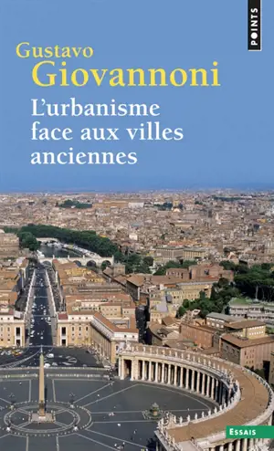 L'urbanisme face aux villes anciennes