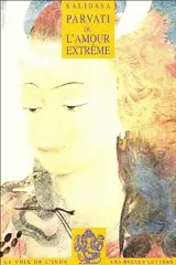 Parvati ou L'amour extrême